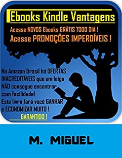 Livro Ebooks Kindle Vantagens: Acesse Novos Ebooks Grátis Todo Dia!