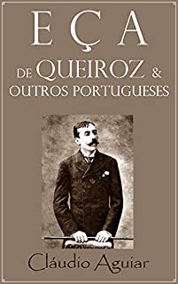 Livro EÇA DE QUEIROZ & OUTROS PORTUGUESES
