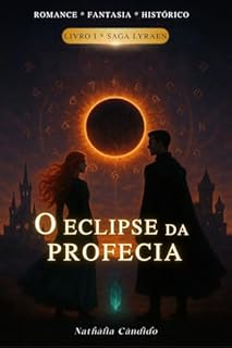 O Eclipse da Profecia