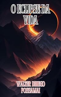 Livro O eclipse da vida
