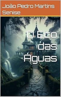 Livro O Eco das Águas (Os Mistérios de James Archer Livro 4)