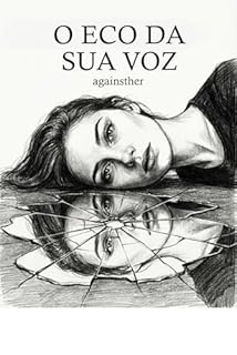 O Eco da sua voz