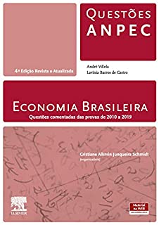 Livro Economia Brasileira: Questões comentadas das provas de 2010 a 2019