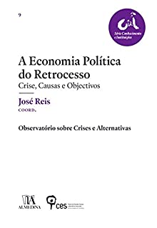 Livro A Economia Política do Retrocesso