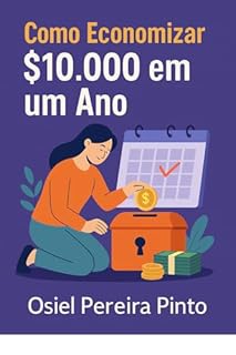 Livro Como Economizar $10.000 em um Ano