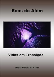 Livro Ecos do Além - Vidas em transição