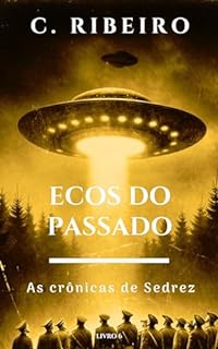 Livro Ecos do passado: As crônicas de Sedrez