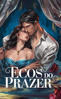 Livro Ecos do Prazer