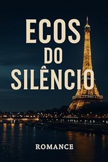 Livro Ecos do Silêncio: Ecos do Silêncio