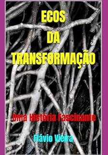 Livro Ecos Da Transformação