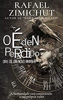 Livro O ÉDEN PERDIDO II: DIAS DE UM NOVO AMANHÃ