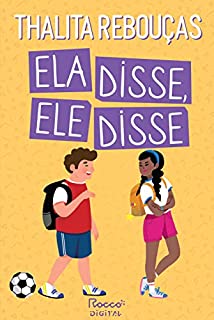 Livro Ela disse, ele disse: Edição revista e ampliada