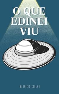 Livro O que Edinei viu
