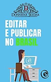 Livro Editar e publicar no Brasil