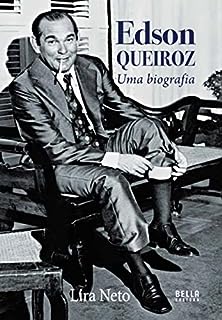Edson Queiroz: Uma biografia