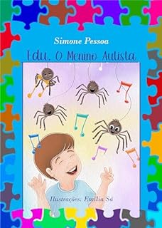 Livro EDU, O MENINO AUTISTA