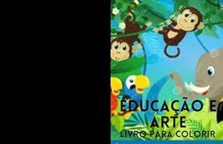 Livro Educação e arte : Livro para colorir