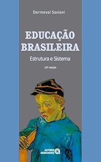 Livro Educação brasileira: estrutura e estrutura e sistema