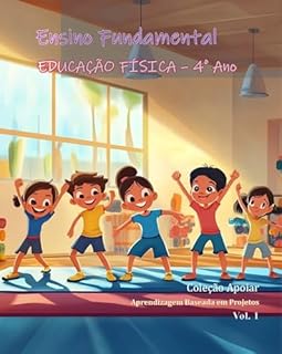 Livro Educação Física - 4o Ano - Caderno de Atividades