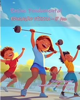 Livro Educação Física - 5o Ano - Caderno de Atividades