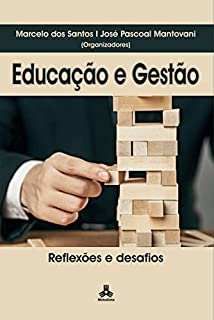 Livro Educação e Gestão: reflexões e desafios