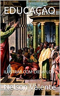 Livro EDUCAÇÃO: ILUSTRAR COM EXEMPLOS
