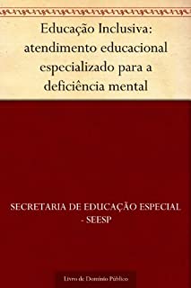 Livro Educação Inclusiva: atendimento educacional especializado para a deficiência mental