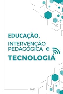 Livro Educação, Intervenção Pedagógica E Tecnologia