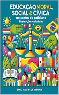 Livro Educação Moral, Social e Cívica: em contos do cotidiano