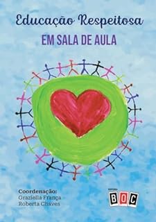 Livro Educação Respeitosa em Sala de Aula