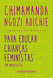 Livro Para educar crianças feministas: Um manifesto