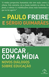 Livro Educar com a mídia: Novos diálogos sobre educação