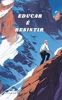 Livro Educar é Resistir