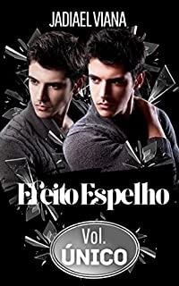 Livro Efeito Espelho : Volume Único