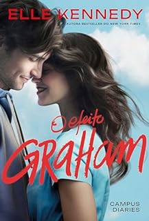 Livro O efeito Graham (Campus Diaries Livro 1)