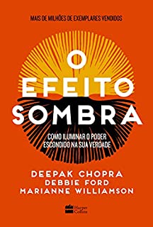 Livro O efeito sombra: como iluminar o poder escondido na sua verdade