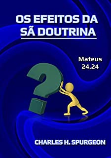 Livro Os Efeitos Da Sã Doutrina