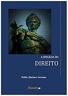 Livro A eficácia do direito