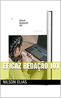 Eficaz Redação 101