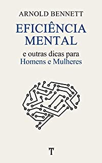 Livro Eficiência Mental: e Outras Dicas para Homens e Mulheres
