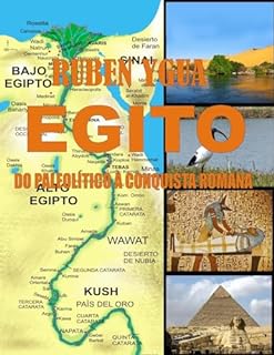 Livro EGITO: DO PALEOLÍTICO À CONQUISTA ROMANA