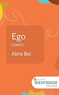Livro Ego: Conto Coleção Identidade