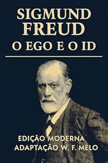 Livro O Ego e o ID: Versão modernizada