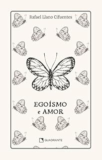 Livro Egoísmo e amor - Premium