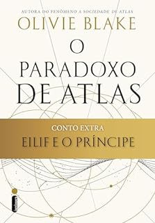Livro Eilif e o Príncipe: Conto extra de o paradoxo de atlas (A sociedade de Atlas)