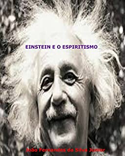 Livro EINSTEIN E O ESPIRITISMO