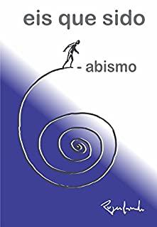 Livro eis que sido - abismo