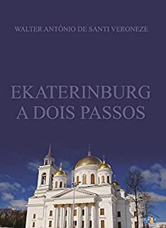 Livro Ekaterinburg a Dois Passos