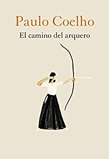 Livro El camino del arquero (Spanish Edition)