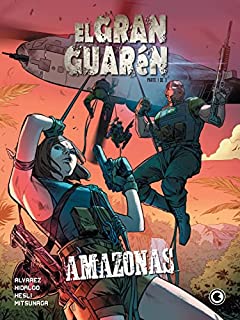 Livro El Gran Guarén – Capítulo 1: Amazonas